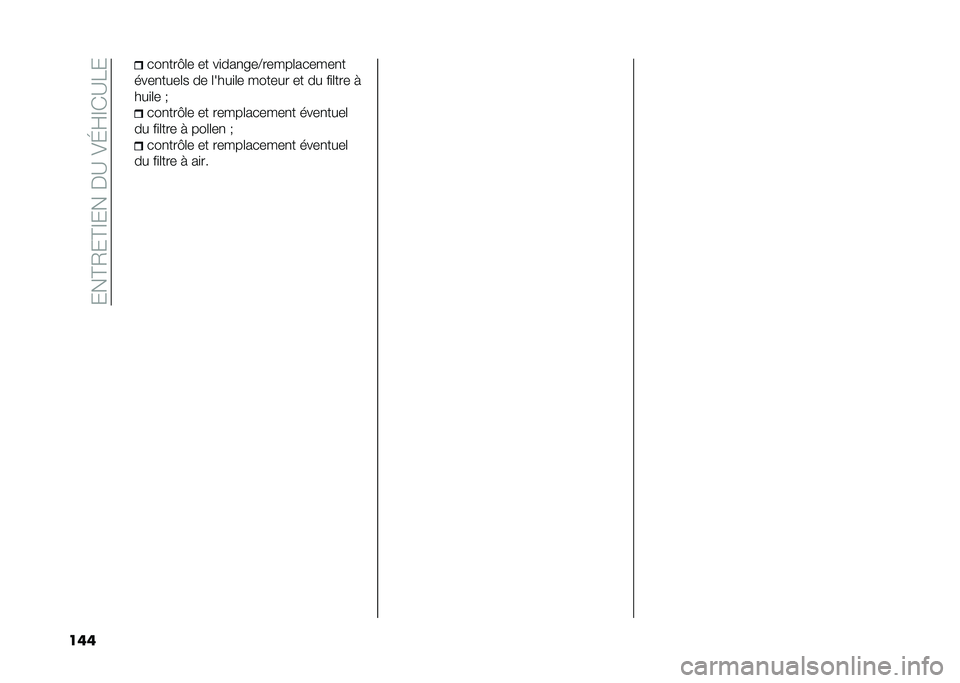 FIAT 500L 2021  Notice dentretien (in French) ����@�2��@�E�����A��)�J�F�E�*�A��
��� ���
���C�	� �� ��
���
���B�����	������
�
����
����	� �� �	����
�	� ������ �� �� ��
�	��� � 
���
�