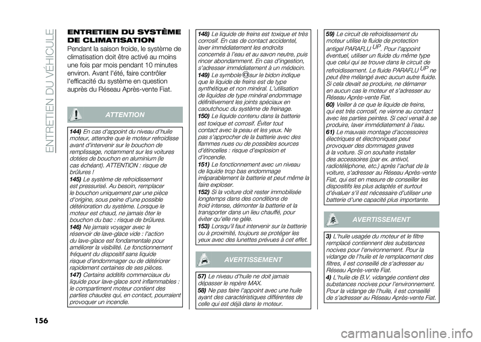 FIAT 500L 2021  Notice dentretien (in French) ����@�2��@�E�����A��)�J�F�E�*�A��
���	 ��
�������
 �� �������
�� �����
����
����
�:��
���
� �	� ���
���
 ����
��� �	� ��.���"�� ��
��	