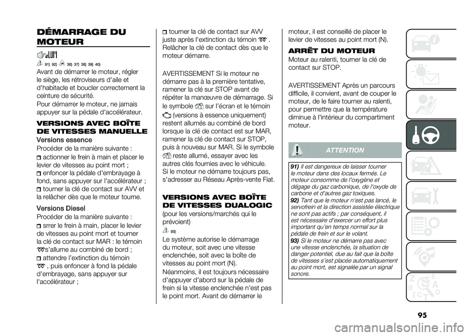 FIAT 500L 2021  Notice dentretien (in French) ����	��
���
�� ��
������
�A�@�% �A�=�% �>�B�% �>�<�% �>�D�% �>�A�% �C��%
�(���
� �� �������� �	� ������� ����	��
�	� ��
�"��� �	�� �������
���