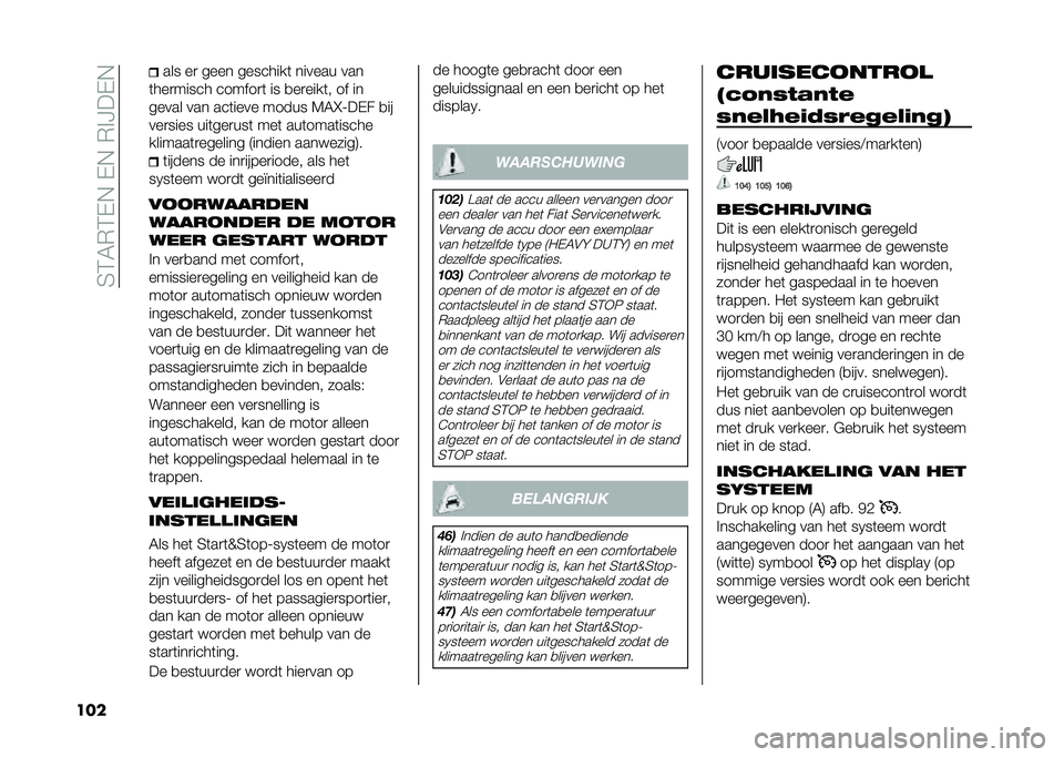 FIAT 500L 2020  Instructieboek (in Dutch) ��4�3�5�*�3�-�,��-�,��*�%�H��-�,
��� ��� ��
 ���� ��������	 ������ ���
�	���
����� ������
�	 �� �
��
����	� �� ��
����� ��� ���	����