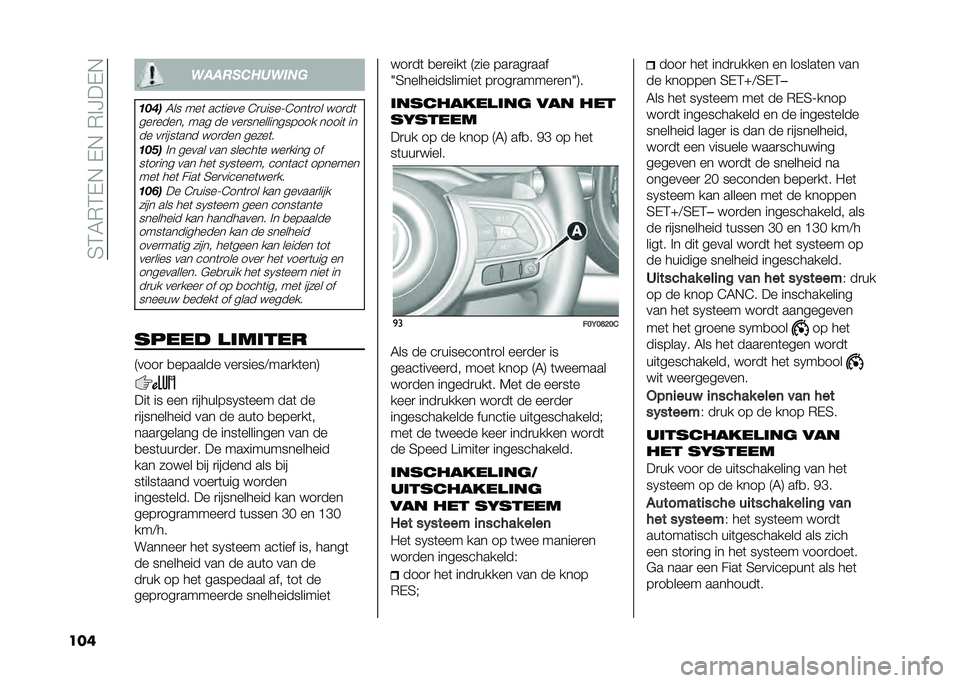 FIAT 500L 2020  Instructieboek (in Dutch) ��4�3�5�*�3�-�,��-�,��*�%�H��-�,
��� ������������
��-��
�5�� ���	 ���	���� �@�
�����;�@���	�
�� � ��
��	
���
����� ��� �� ���
���������