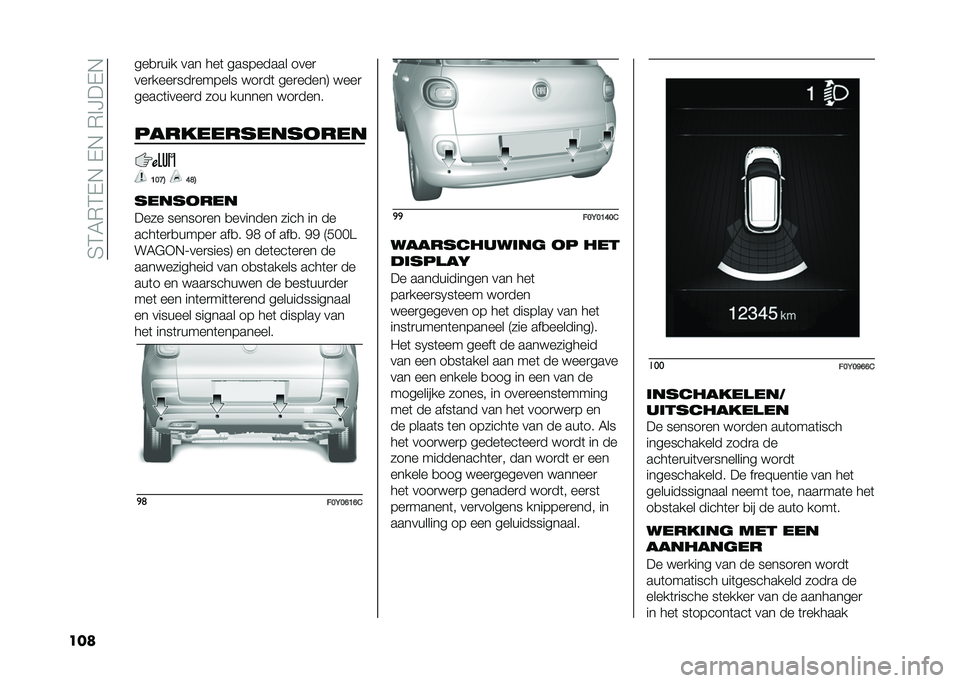 FIAT 500L 2020  Instructieboek (in Dutch) ��4�3�5�*�3�-�,��-�,��*�%�H��-�,
��� ���
�
��� ��� ���	 ��������� ����

���
����
���
������ � ��
��	 ���
�����: � ���

�����	�����
� ���