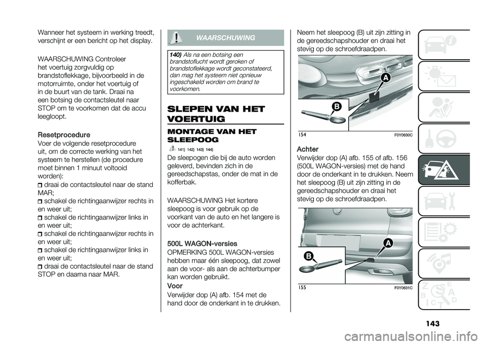 FIAT 500L 2020  Instructieboek (in Dutch) ����������
 ���	 ��0��	��� �� � ��
���� �	�
����	�
���
�������	 ��
 ��� �
��
����	 �� ���	 �������0�
��5�5�*�4�@�"�A��%�,�$ �@���	�
�����
