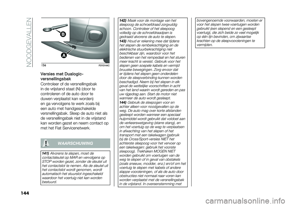 FIAT 500L 2020  Instructieboek (in Dutch) ��,�+�+��$�-�&�5���-�,
��� ���
���<��B�E�E�&
�1�� ��
�� ��� �%������
��4
��� ��	����
�	�����
�@���	�
�����
 �� �� ���
����������
��
�� �