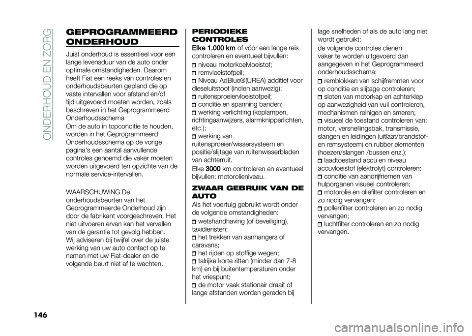FIAT 500L 2020  Instructieboek (in Dutch) ��+�,��-�*�"�+�A���-�,��1�+�*�$
���	 �	�����	��������
���������
�H����	 �����
���� �� ������	���� ����
 ���
����� ����������
 ��