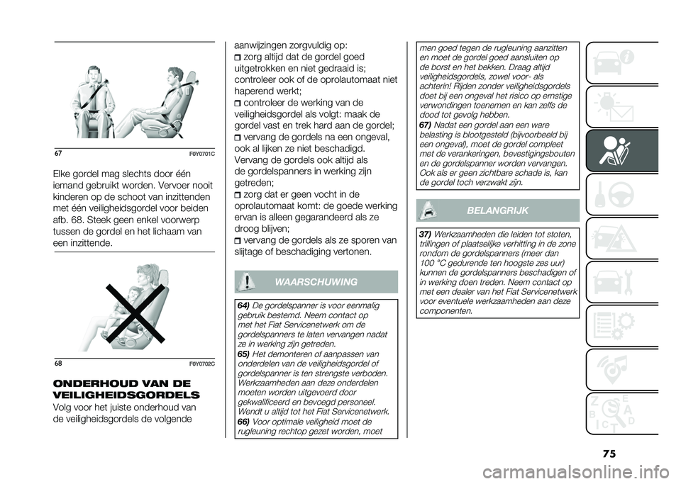 FIAT 500L 2020  Instructieboek (in Dutch) �
���
���<��>��B�&
�-��� ���
��� ��� ������	� ����
 �Q�Q�
������ ���
�
����	 � ��
���� �&��
����
 �����	
������
�� �� �� ������	 ��