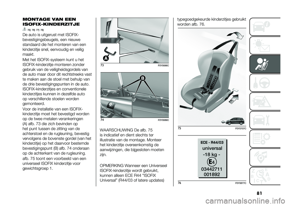 FIAT 500L 2020  Instructieboek (in Dutch) ��������	� ��� ���
������������������
�>��3 �>�D�3 �>�>�3 �>�F�3
�� ���	� �� ���	���
���	 ���	 �%�4�+��%�M�;
�
�����	�������
������� �
