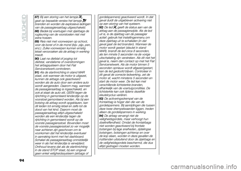 FIAT 500L 2020  Instructieboek (in Dutch) ��&�-�%��%�$�"�-�%�
�� �+�*�
�=�� ��� ��	��
��� ��� ���	 �������
����	 �� �
������� ���
���� ���	 ������
�
�
����� �� � ��
��� �� ��
