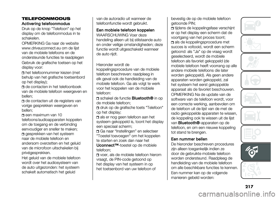 FIAT 500L 2021  Instructieboek (in Dutch) ���
���
����������
����
��� �
�	� ��������	�����
��
�� �� �� ���� �3�4��������3 �� ���	
�������1 �� �� �	������������ �� 
