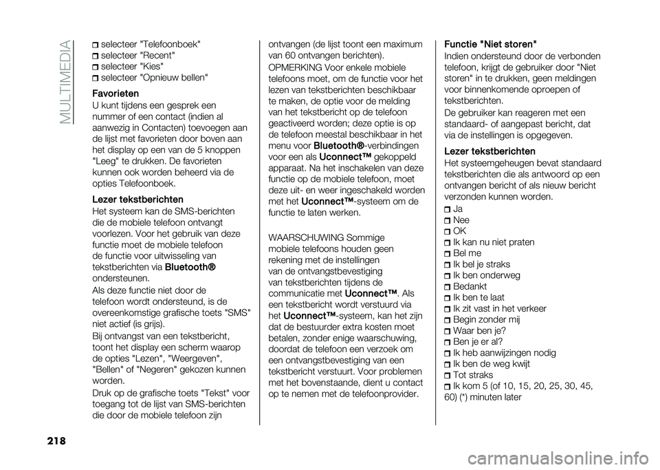 FIAT 500L 2021  Instructieboek (in Dutch) ��7�A��4�%�7�-��%�6
��� ������	���
 �3�4��������
����3
������	���
 �3�*�����	�3
������	���
 �3�?����3
������	���
 �3�+������ �
������3
��