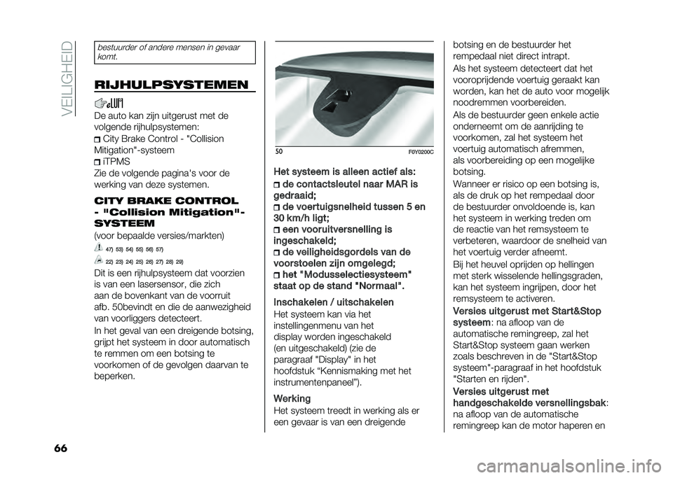 FIAT 500L 2021  Instructieboek (in Dutch) ��&�-�%��%�$�0�-�%�
�	�	
�
���	���
���
 �� �����
� ������ �� ������

����	�
������
��������� �� ���	� ��� ���� ���	���
���	 ���	 ��