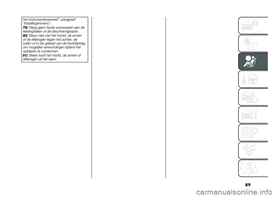 FIAT 500L 2021  Instructieboek (in Dutch) �����	 ����	�
�����	���������3�  ���
���
���
�3�%���	�������������3�
�*�,��0��� ���� ���
�� ����
���
��� ��� ��
�����������