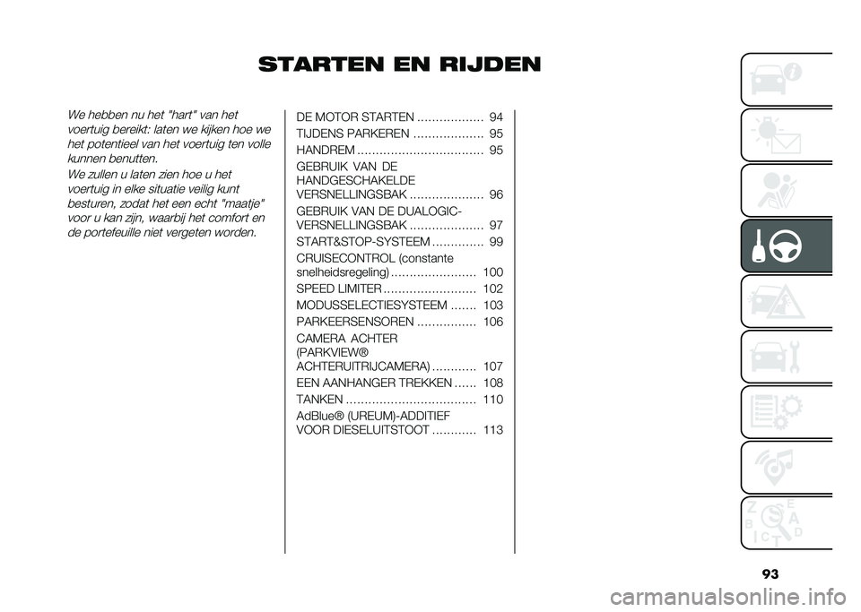 FIAT 500L 2021  Instructieboek (in Dutch) ��
������� �� �������� ���
�
�� �� ���	 �3���
�	�3 ��� ���	
����
�	��� �
��
����	�( ���	�� �� ������ ��� ��
���	 ���	���	���� ��