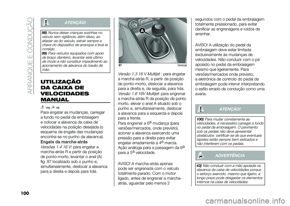 FIAT 500L 2020  Manual de Uso e Manutenção (in Portuguese) ��1�9�9�1�-�F�B�3��3��2��-�.�B�K�N�
��� ��������
�*�)�
�-���� ����+�� ������$�� ��� ����� ��
������� ��� ���
���U�����, ���
� ������