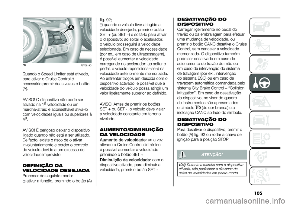 FIAT 500L 2020  Manual de Uso e Manutenção (in Portuguese) ����
�
���E��M�K�L�

�F����� � �0���� ������� ����! ��������#
���� ������ � �2����� �2������ �

�������!��� ������ ���� ���