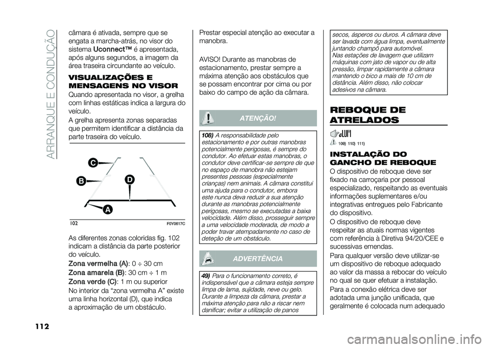 FIAT 500L 2020  Manual de Uso e Manutenção (in Portuguese) ��1�9�9�1�-�F�B�3��3��2��-�.�B�K�N�
��� ��U���� �
 ��������# ������ ��� ��
���
��� � �������"����!��# �� ����� ��
�������
���	�
�
���