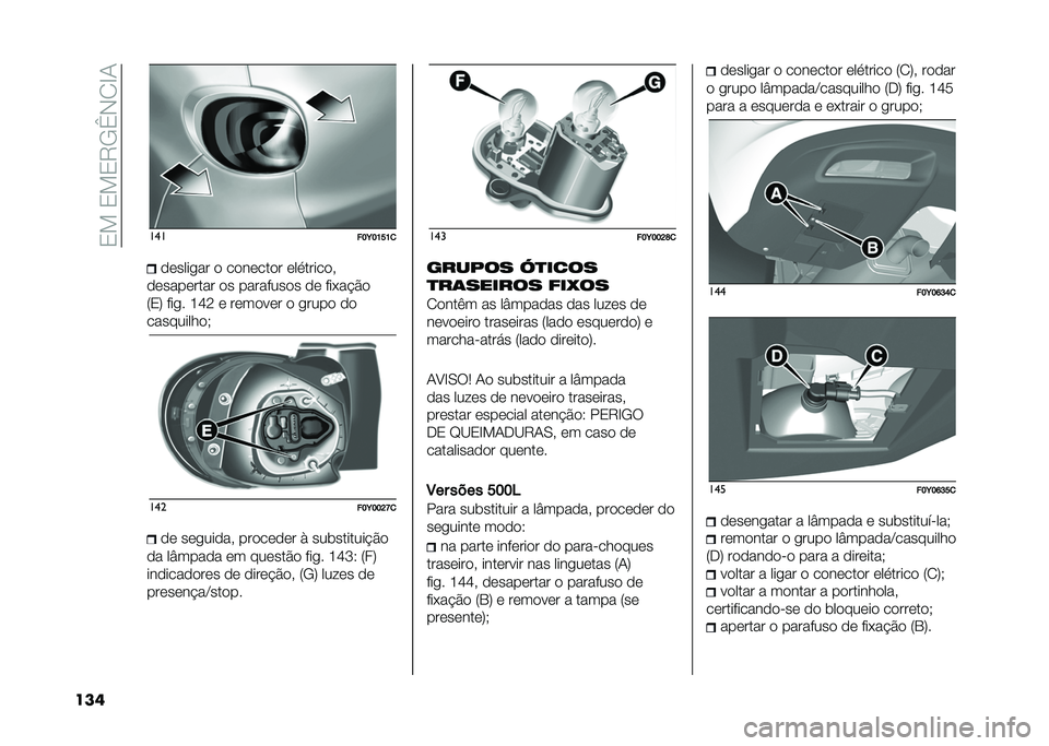 FIAT 500L 2020  Manual de Uso e Manutenção (in Portuguese) ��3���3��3�9�/�`�-�2�E�1
��� ���
���E��K��K�
������
�� � �������� ���
������#
���������� �� ��������� �� ���+��$��
�8�3�: ���
� �G�J