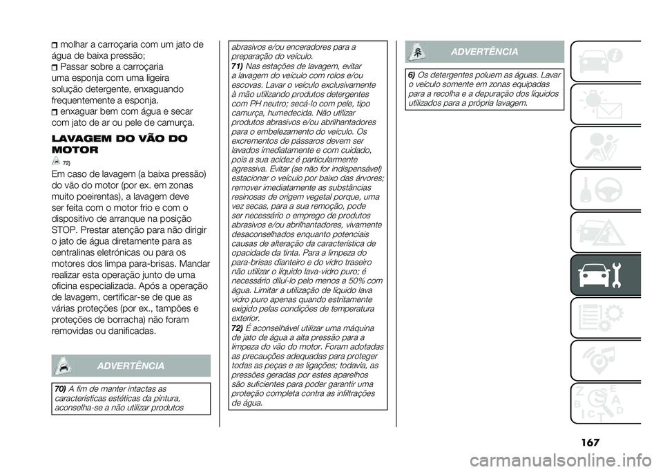 FIAT 500L 2020  Manual de Uso e Manutenção (in Portuguese) ��	�
������ � ������$���� ��� �� �&��� ��
�!�
�� �� �	���+� ��������, ������ ���	�� � ������$����
��� ������&� ��� ��� ���
