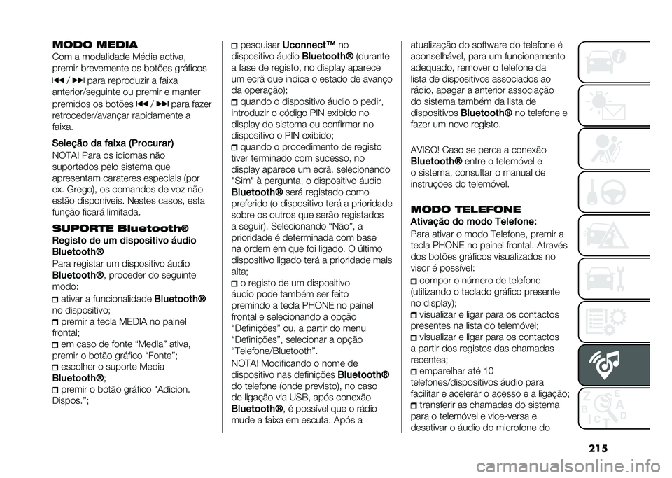 FIAT 500L 2020  Manual de Uso e Manutenção (in Portuguese) ������
� ���
��	
�2�� � ���������� ��
��� �������#
������ �	��������� �� �	���%�� �
��!�����
�C ���� �������� �� � ����+�
�