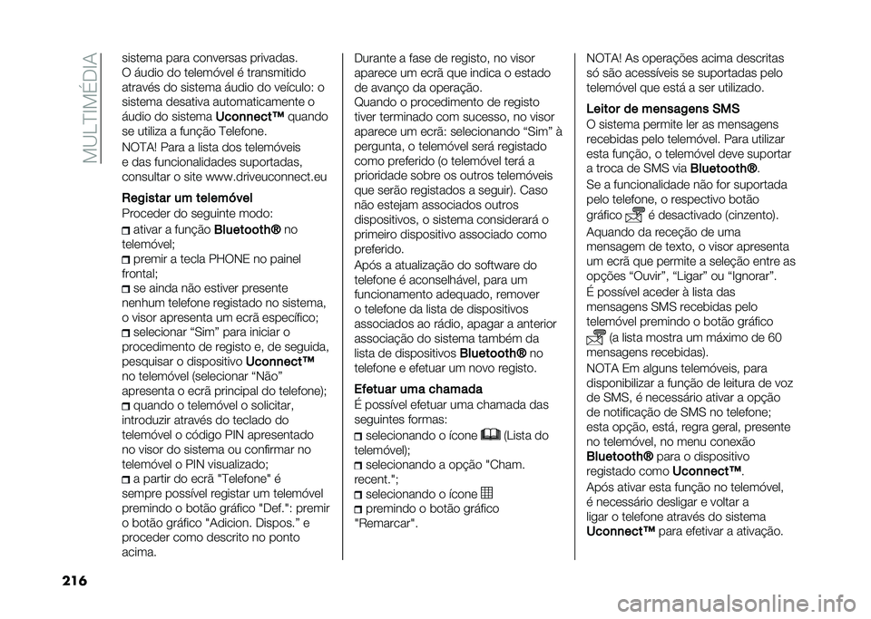 FIAT 500L 2020  Manual de Uso e Manutenção (in Portuguese) ���B��D�E��(�.�E�1
���	 ������� ���� ��������� ���������
� �!���� �� ������>��� �
 �����������
������
� �� ������� �!����