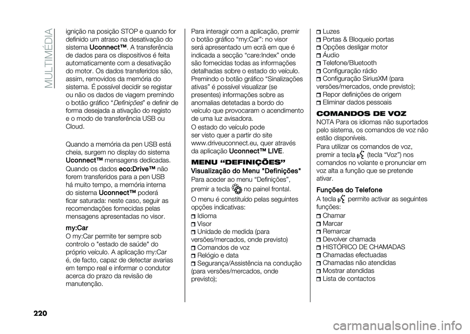 FIAT 500L 2020  Manual de Uso e Manutenção (in Portuguese) ���B��D�E��(�.�E�1
��� ��
���$�� �� �����$�� �0�D�� � ������ ���
�������� �� ������ �� ���������$�� ��
�������
���	�
�
����I �