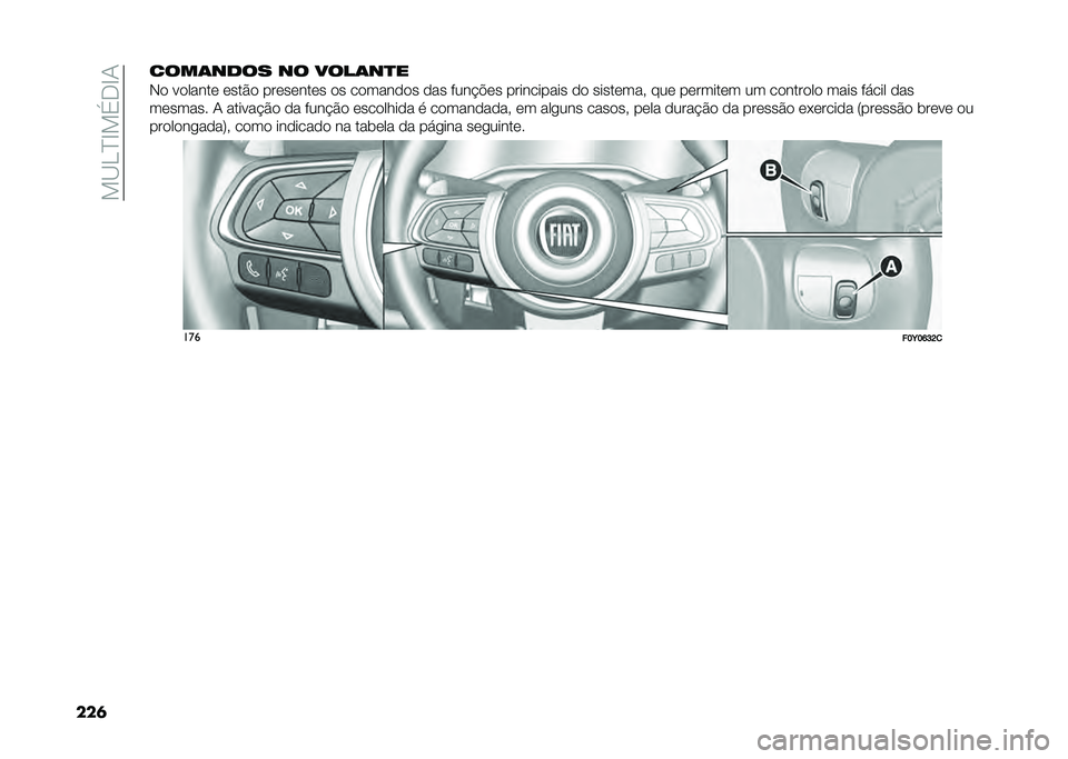 FIAT 500L 2020  Manual de Uso e Manutenção (in Portuguese) ���B��D�E��(�.�E�1
���	����	��
�� �� ����	��
�
�-� ������� ����� ��������� �� �������� ��� ����$�%�� ���������� �� �������