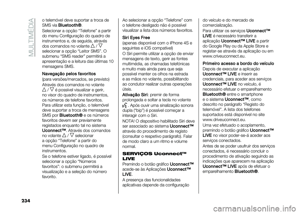 FIAT 500L 2020  Manual de Uso e Manutenção (in Portuguese) ���B��D�E��(�.�E�1
��� � ������>��� ���� �������� � ����� ��
�0��0 ���
�4�����	�	��J�c �
�0��������� � ���$�� �?�D��������@ � ���