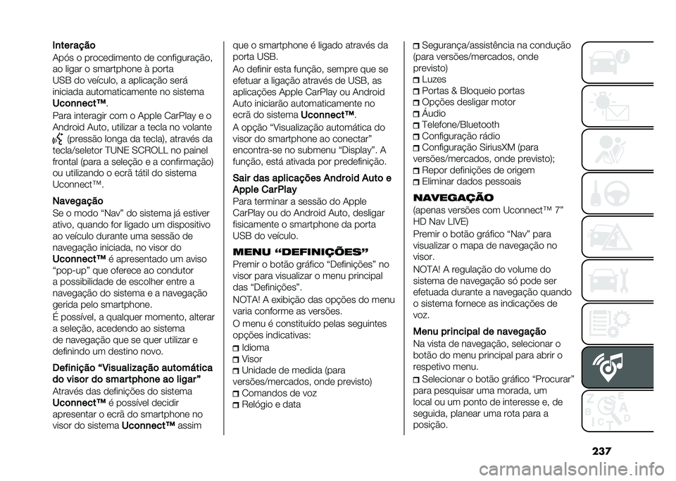 FIAT 500L 2020  Manual de Uso e Manutenção (in Portuguese) ���
�+�
��� ����	
�1��>� � ������������ �� ������
����$���#
�� ���
�� � ���������� �* �����
�B�0�4 �� ��������# � �������$�� 