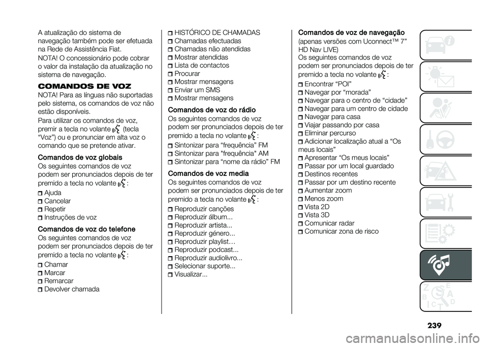 FIAT 500L 2020  Manual de Uso e Manutenção (in Portuguese) ����1 ������� ��$�� �� ������� ��
�����
��$�� ����	�
� ���� ��� ��������
�� �9��� �� �1������)���� �����
�-��D�1�5 � ������