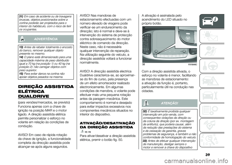FIAT 500L 2020  Manual de Uso e Manutenção (in Portuguese) ���$���3� ���� �� �������� �� �� ������
���
�	�������# ��	�&���� ������������ ���	�� � ������� ������� ��� ����&�����