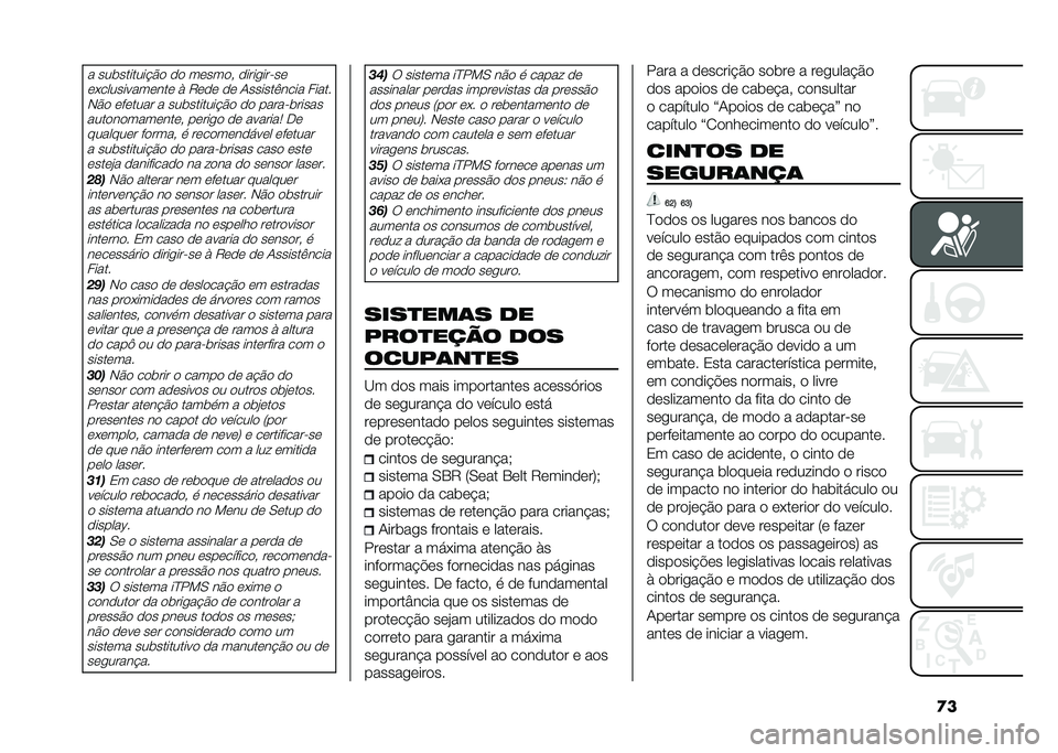 FIAT 500L 2020  Manual de Uso e Manutenção (in Portuguese) �
�� ���	�������$�� �� ������# �����
���"��
��+������������ �* �9��� �� �1������)���� ������-�� ������� � ���	�������$�� 