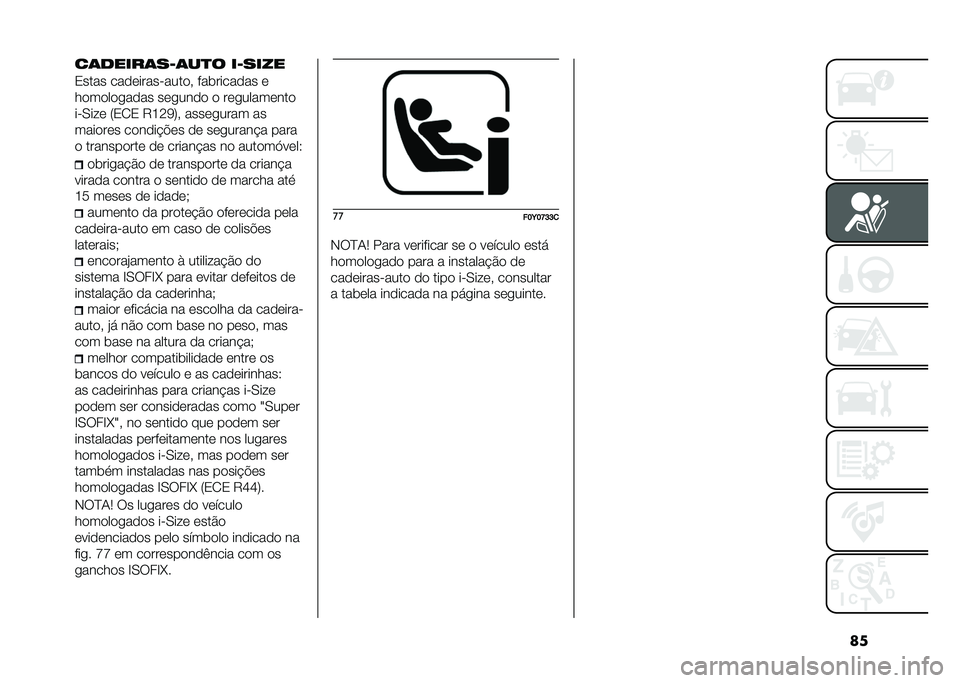 FIAT 500L 2020  Manual de Uso e Manutenção (in Portuguese) ����	�
����	��8�	��
� ��8����
�3���� ���������"�����# ���	������� �
�������
���� ���
���� � ���
��������
��"�0�� � �8�3�2�3 �9�G�<