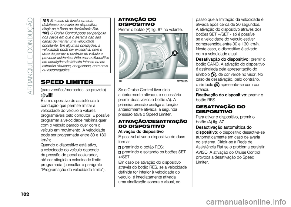 FIAT 500L 2021  Manual de Uso e Manutenção (in Portuguese) ��1�9�9�1�-�F�B�3��3��2��-�.�B�K�O�
��� ��+��
�3� ���� �� �������������
���������� �� ������ �� ������������# �����
���"�� �* �9�