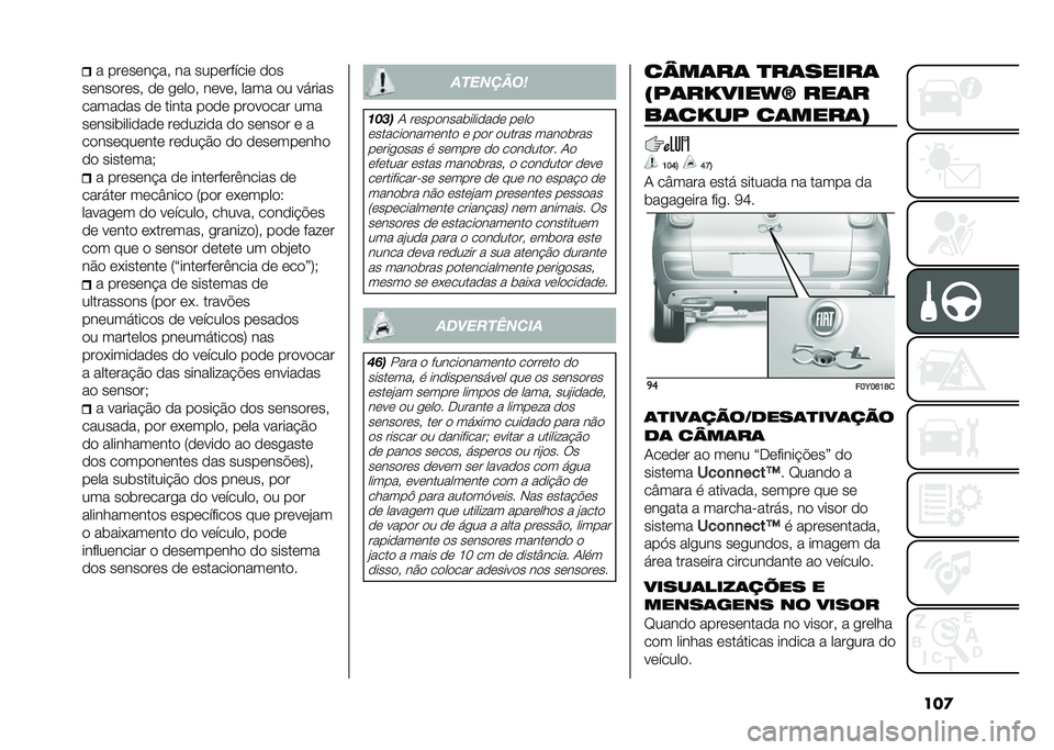 FIAT 500L 2021  Manual de Uso e Manutenção (in Portuguese) ���
� �������$��# �� ���������� ���
���������# �� �
����# �����# ���� �� ��!����
������� �� ����� ���� �������� ���
�