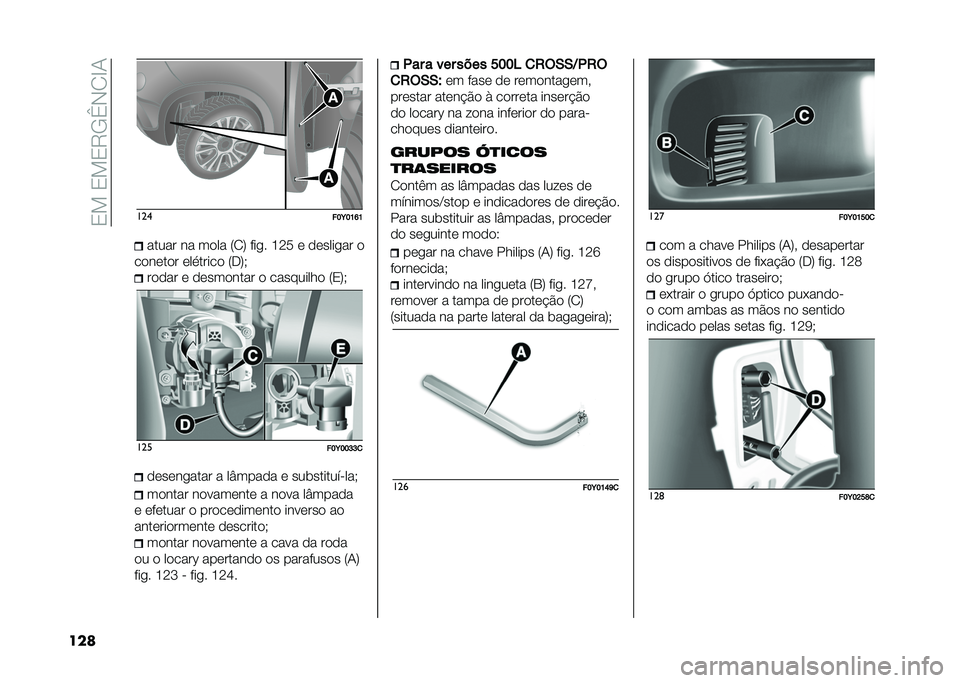 FIAT 500L 2021  Manual de Uso e Manutenção (in Portuguese) ��3���3��3�9�/�_�-�2�E�1
��� ���
���E��K�M�K����� �� ���� �8�2�: ���
� �G�<� � ������
�� �
������� ���
����� �8�.�:�, ����� � ���������