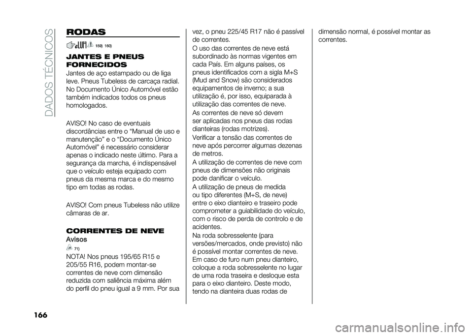 FIAT 500L 2021  Manual de Uso e Manutenção (in Portuguese) ��.�1�.��0��D�(�2�-�E�2��0
��	�	 ���
�	�
�K��L�; �K�M��;
�9�	��
�� � �����
��������
��
�Q����� �� ��$� ��������� �� �� ���
�
����� ����� 