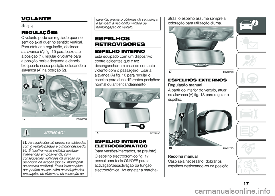 FIAT 500L 2021  Manual de Uso e Manutenção (in Portuguese) ��
����	��
�
�K�H�; �K�N�;
������	�� ��
� ������� ���� ��� ���
����� ���� ��
������� ��+��� ���� �� ������� ���������
����