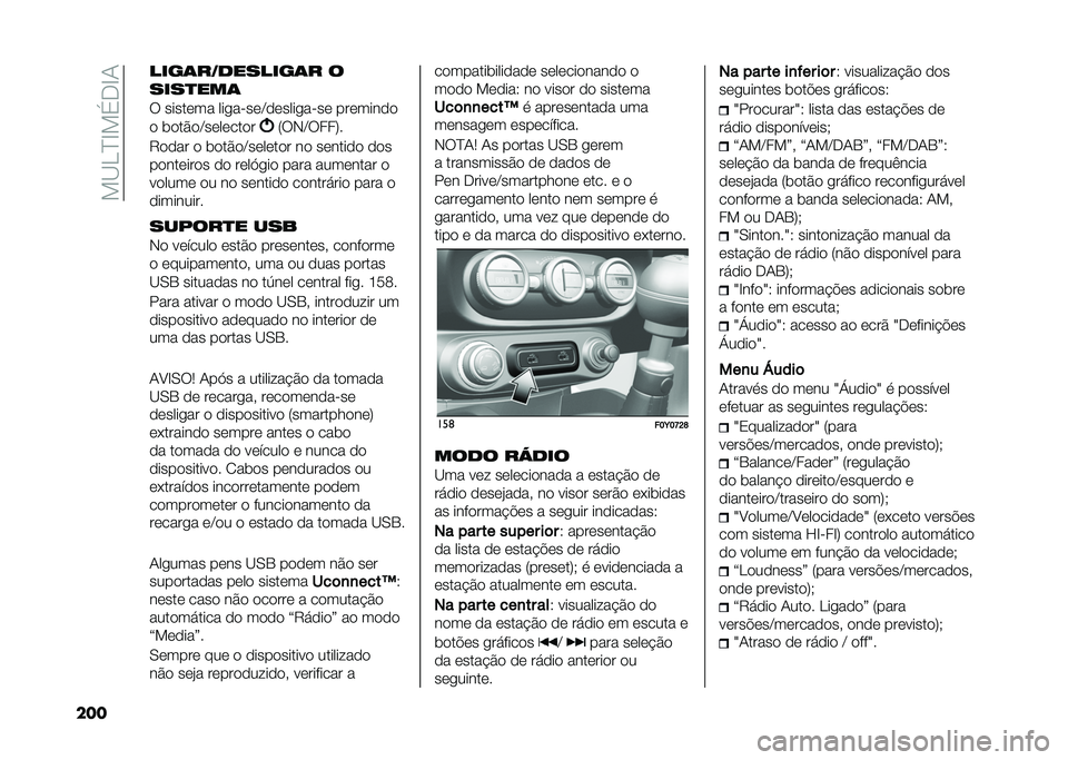 FIAT 500L 2021  Manual de Uso e Manutenção (in Portuguese) ���B��D�E��(�.�E�1
��� ����	��1�
������	� �
����
���	
� ������� ���
��"���C������
��"�� ��������
� �	�����C��������
�8��-�C����:�

