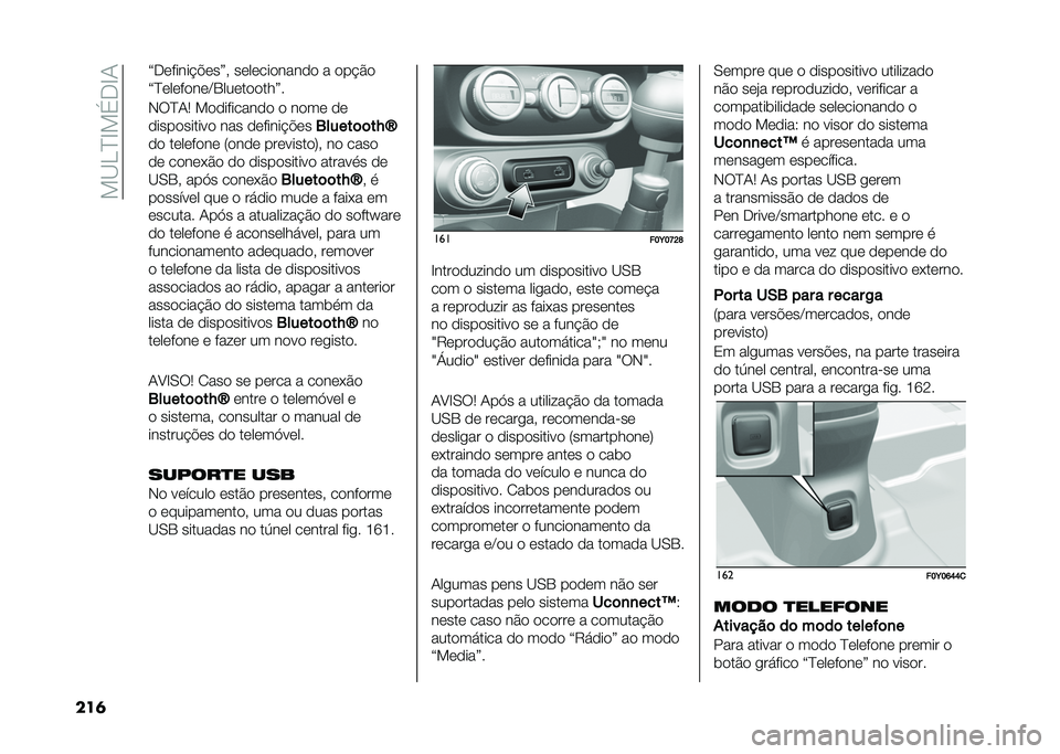 FIAT 500L 2021  Manual de Uso e Manutenção (in Portuguese) ���B��D�E��(�.�E�1
���	 �?�.������$�%���@�# ������������ � ���$��
�?�D��������C�4���������@�
�-��D�1�5 ����������� � ���� ��
�����
