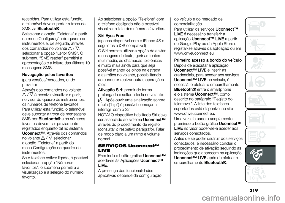 FIAT 500L 2021  Manual de Uso e Manutenção (in Portuguese) ��������	����� ���� ������ �� ���� ����$���#
� ������>��� ���� �������� � ����� ��
�0��0 ���
�4�����	�	��J�c �
�0��������