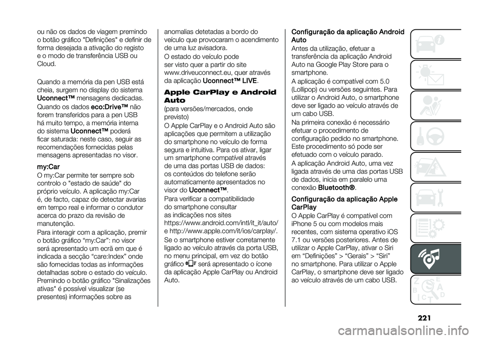 FIAT 500L 2021  Manual de Uso e Manutenção (in Portuguese) ����� ��� �� ����� �� ����
�� ��������
� �	���� �
��!���� �W�.������$�%���W � ������� ��
����� �����&��� � ������$�� �� �