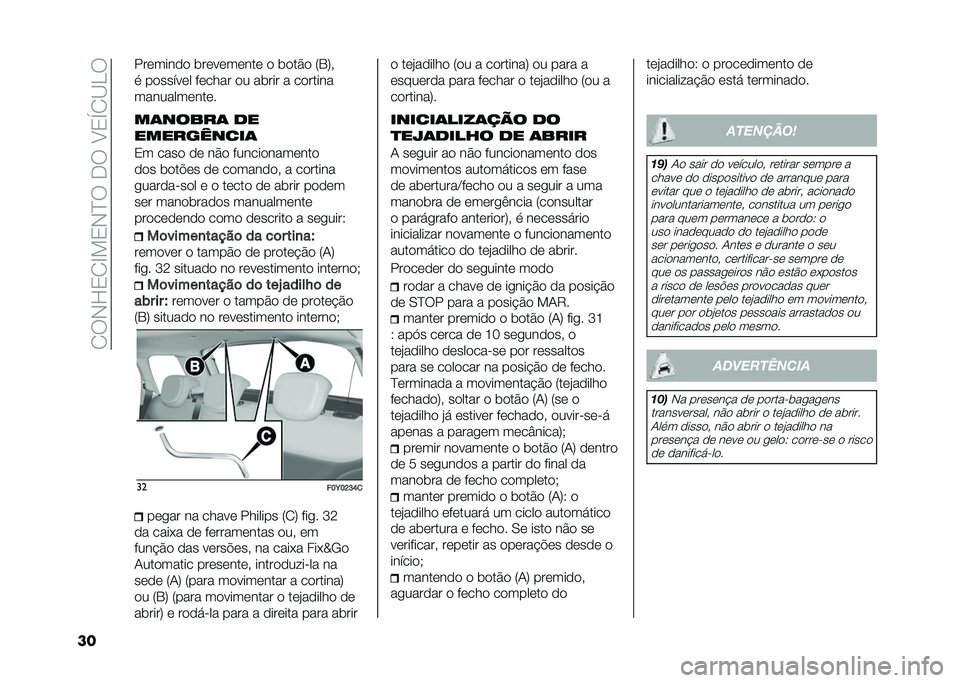 FIAT 500L 2021  Manual de Uso e Manutenção (in Portuguese) ��2��-�H�3�2�E��3�-�D���.���A�3�S�2�B��
�� �������� �	��������� � �	���� �8�4�:�#
�
 �������� ������ �� ��	��� � �������
���������