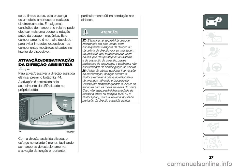 FIAT 500L 2021  Manual de Uso e Manutenção (in Portuguese) ��
�� �� ��� �� ������# ���� �������$�
�� �� ������ ����������� ������ ���
����������������� �3� ���
����
������$�%�