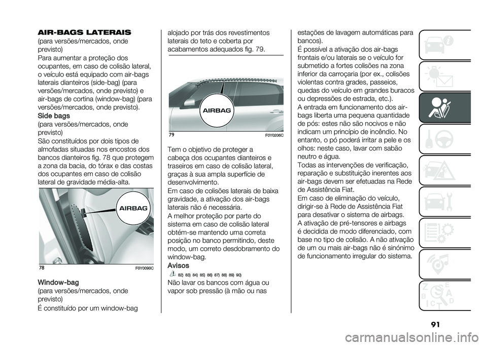 FIAT 500L 2021  Manual de Uso e Manutenção (in Portuguese) ���	���8��	�� ��	�
���	��
�8���� �����%���C���������# ����
���������:
���� �������� � ������$�� ���
����������# �� ���� 
