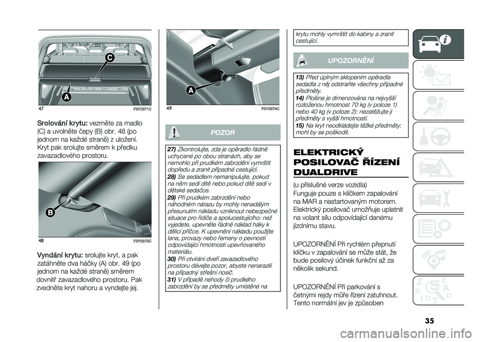 FIAT 500L 2020  Návod k použití a údržbě (in Czech) ����
�!�#�H�#�M�K�O�.
�9� �� ����� �	 � ����Q ��	�%��
��	 �%� �����
�5�P�8 � ����� �
��	 �+�	�� �5��8 ���� �Y�< �5��
�
�	�� �� � � �����, ����� �
�8 