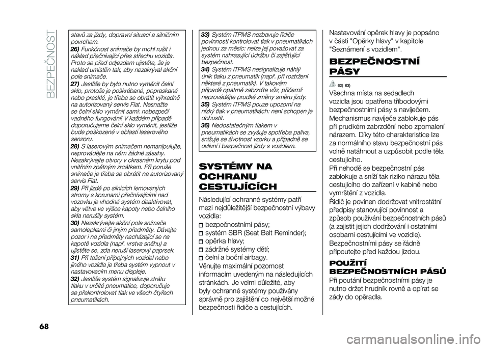 FIAT 500L 2020  Návod k použití a údržbě (in Czech) ���:�0�/�:�Q�&�7�>�
�	�
�����. �%� �
�!�%��� ������� �! ������#�! � ���� ��+� �!�
�����#��	��
��"���� ��+� ��� �� �!���+�	 �� ���� ���)�� �
� 