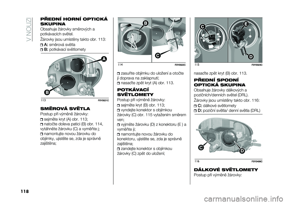 FIAT 500L 2021  Návod k použití a údržbě (in Czech) ��%��!�7�G�0�O
��� �
���
�� � ���� ��
�����
����
���
�7������
�	 ������� ���
����(�$� �
��������$�"�$� ���
��	��
�g������ �
��� ���"