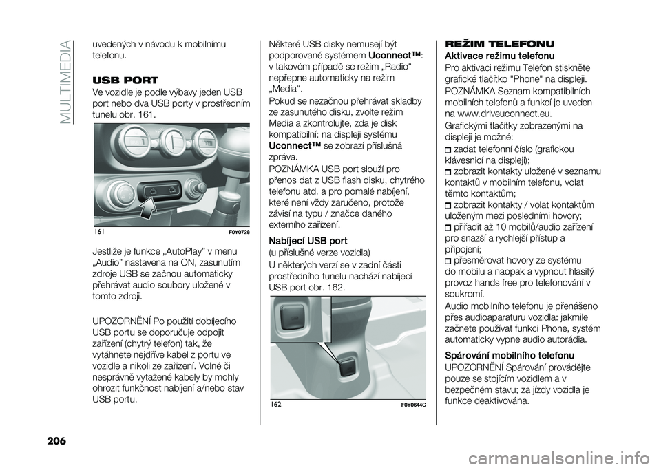 FIAT 500L 2021  Návod k použití a údržbě (in Czech) ��A�G���O�A�:�*�O�@
���	 ���	��	� �(�$� � � ����� � ������ �"��
��	��	��� ��
��� �
���
�%�	 ���&����	 �
�	 �����	 ��(���� �
�	��	�  �G�>�
���� � 