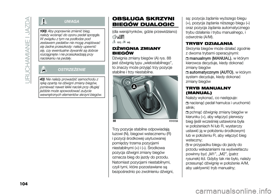 FIAT 500L 2020  Instrukcja obsługi (in Polish) ��-�C�-�.�Q�@�B�F�@�9�F�8��F��0�@�*�D�@
��� �����
��-�-�
�@�� ���������	 ��
��	���$ ���	��"
����	�#� ������!�$ �� ����� ��	��� ��������� �( �