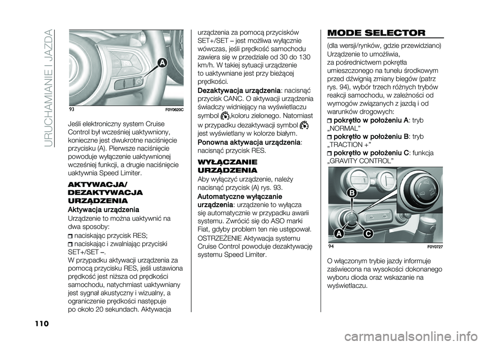 FIAT 500L 2020  Instrukcja obsługi (in Polish) ��-�C�-�.�Q�@�B�F�@�9�F�8��F��0�@�*�D�@
��� �
�
���<��N�I��1
�0�	� �� �	��	�
��������� �����	�
 �.�����	
�.������ ��� ����	� ���	� ���
���������